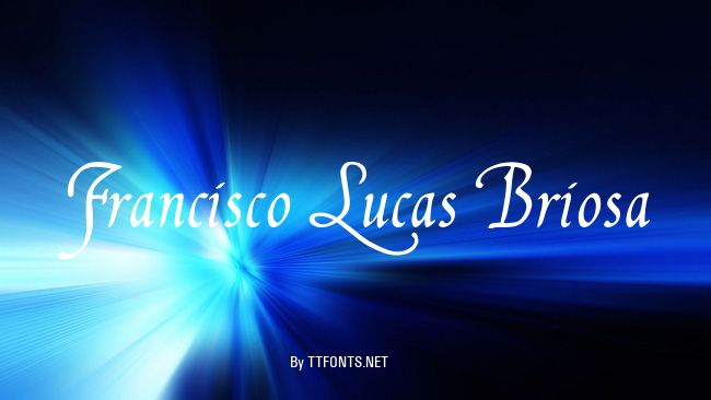 Francisco Lucas Briosa example